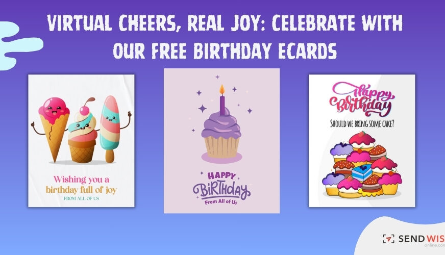 Unlocking Sentiments: The Power of Birthday Cards in a Digital Age