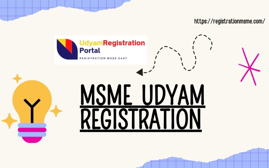 Understanding Udyam Registration and Udyog Aadhaar: A Comprehensive Guide