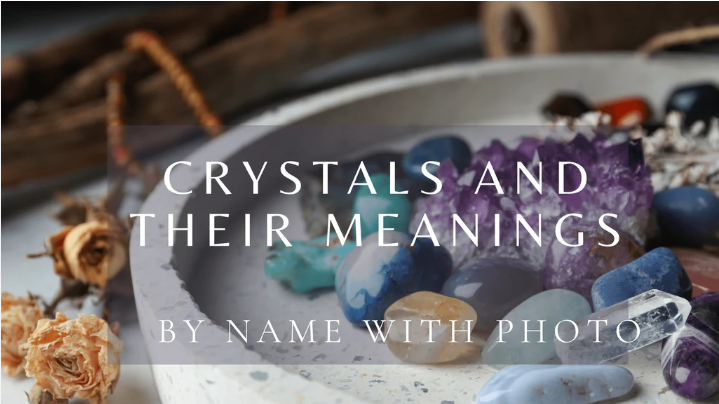 Crystal Meanings