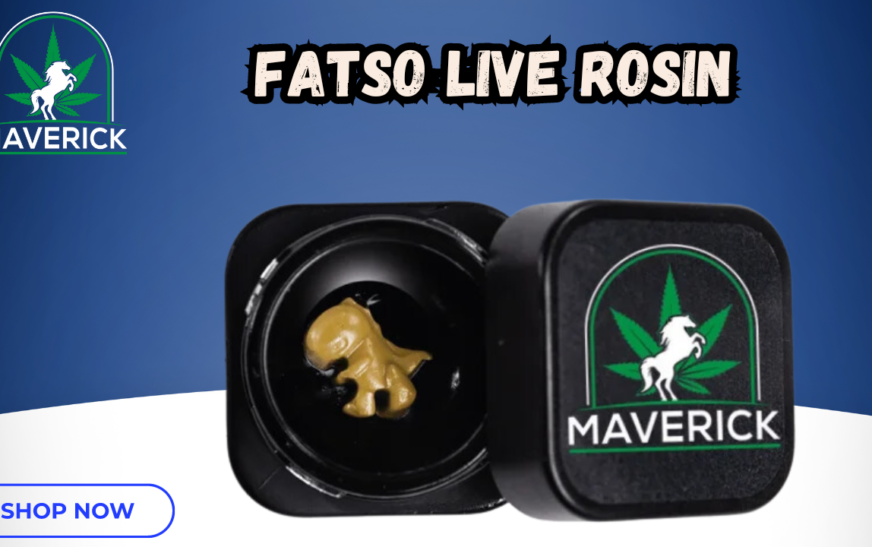 Discover the Superior Quality of Fatso Live Rosin: A Premium Cannabis Experience