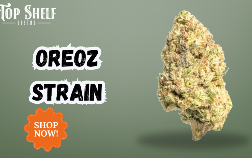 Discover the Best Oreoz Strain THCa Hemp Flower with Top Shelf Distro