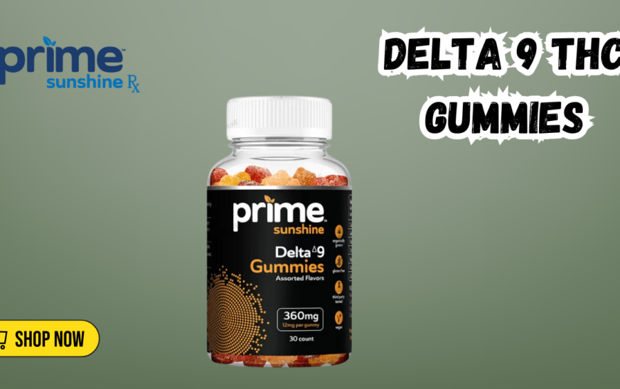 High Potency Delta 9 THC Gummies – Prime Sunshine