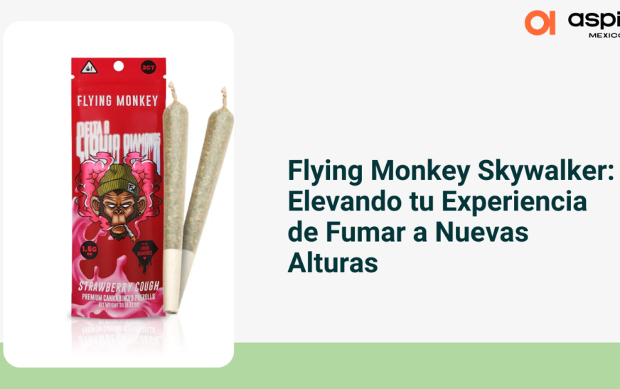 Flying Monkey Skywalker: Elevando tu Experiencia de Fumar a Nuevas Alturas