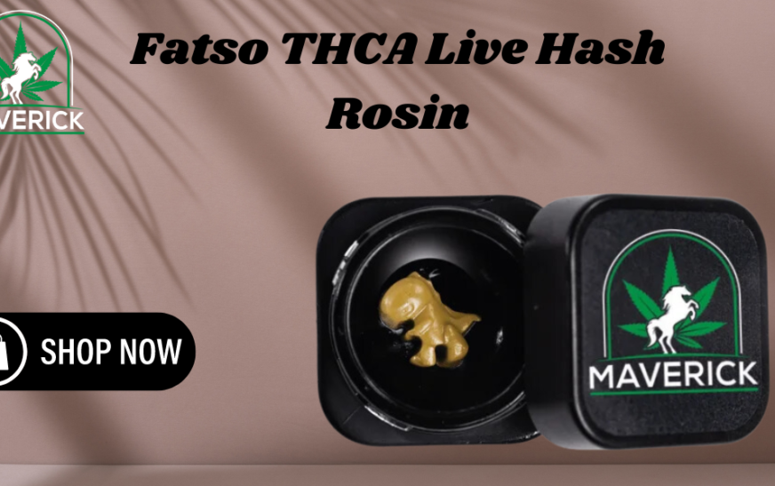 Elevate Your Cannabis Experience with Fatso Live Rosin from Maverick Dispo