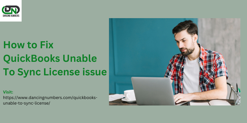 Fix QuickBooks Unable to Sync License Issue