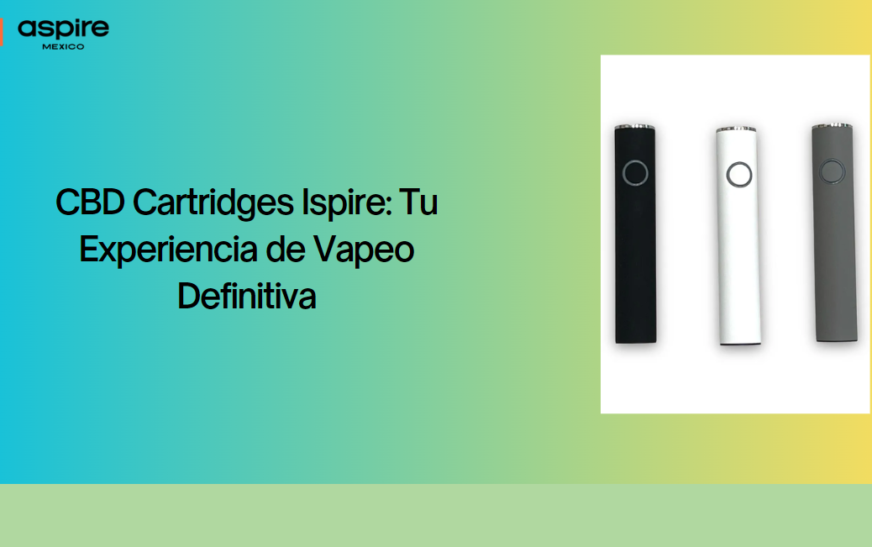 CBD Cartridges Ispire