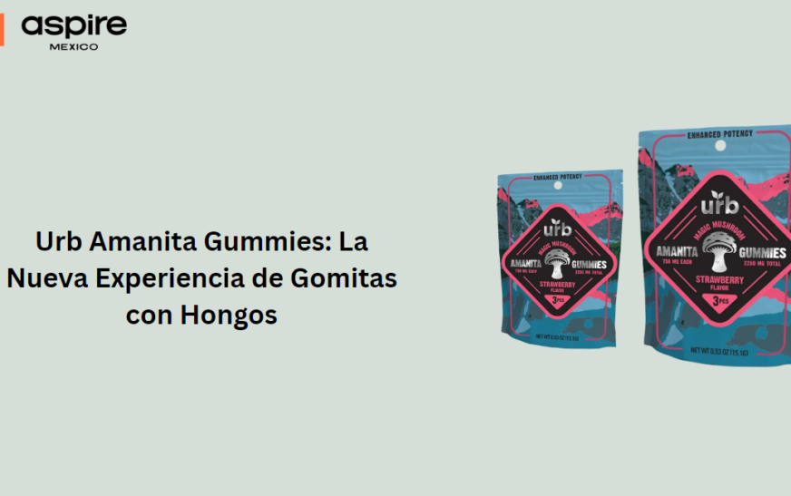 Urb Amanita Gummies: La Nueva Experiencia de Gomitas con Hongos