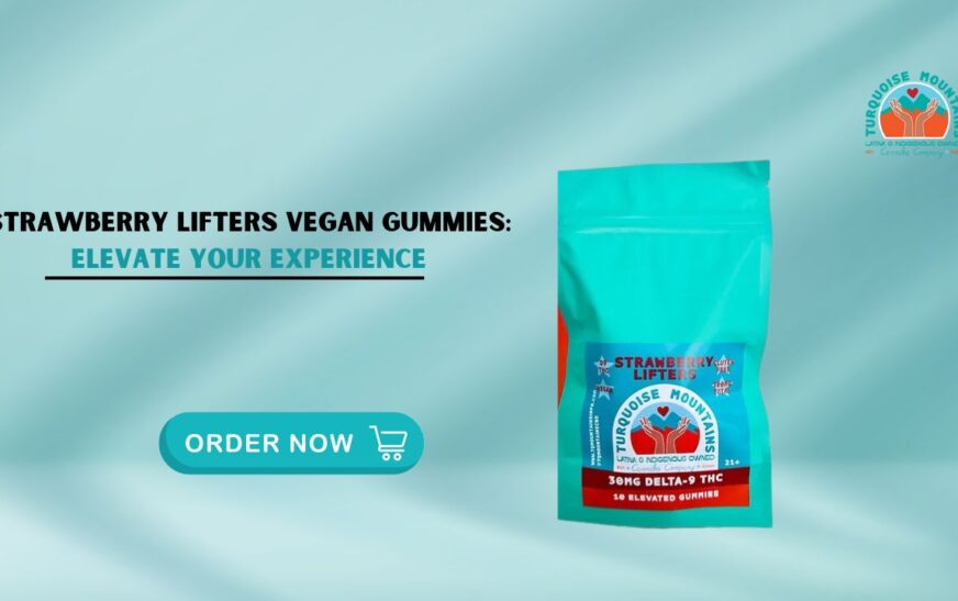 Strawberry Lifters Vegan Gummies: Elevate Your Experience