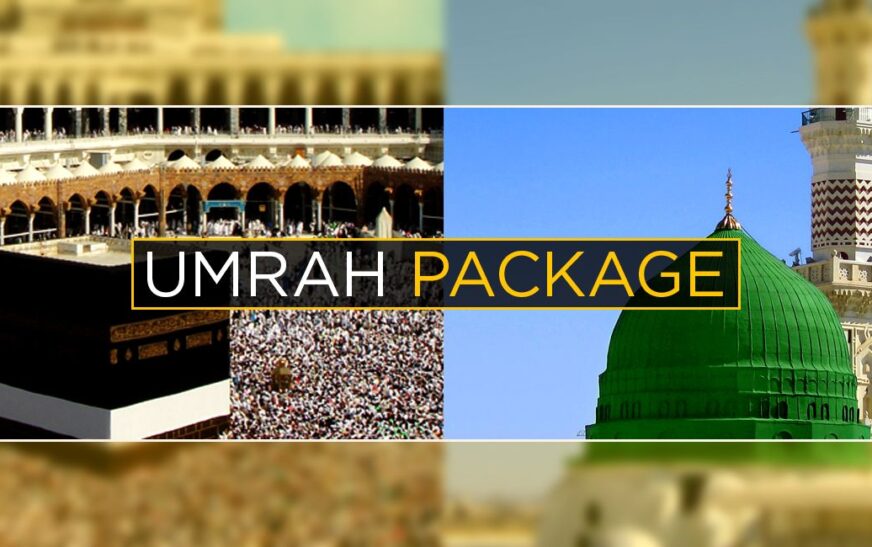 Umrah Package from Lahore Pakistan