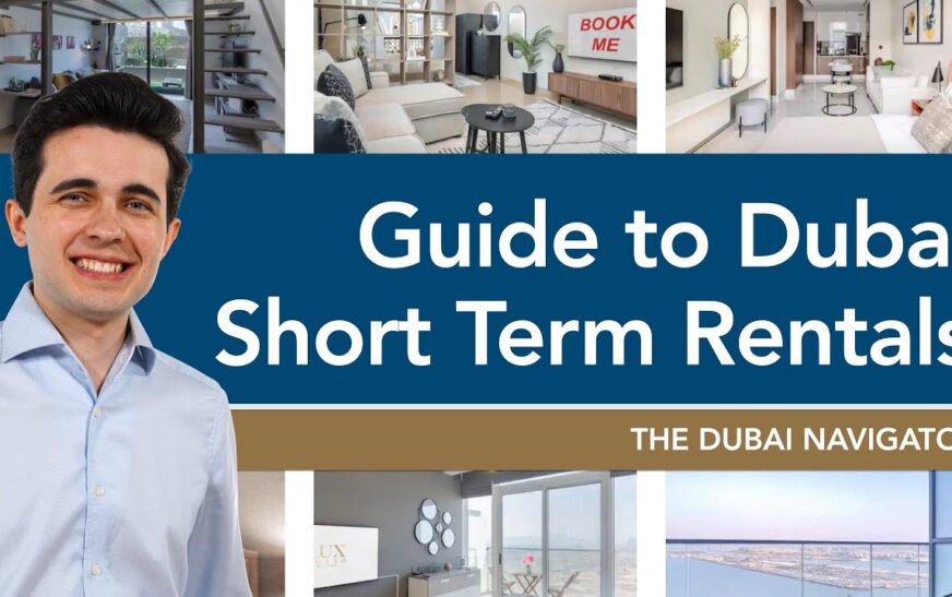 Guide to Short-term Rental in Dubai